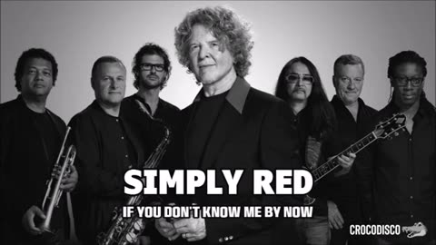 Simply Red - If You Don't Know Me by Now (1989)