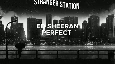 Ed Sheeran - Perfect Ending part loop