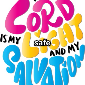 You Are Safe With God