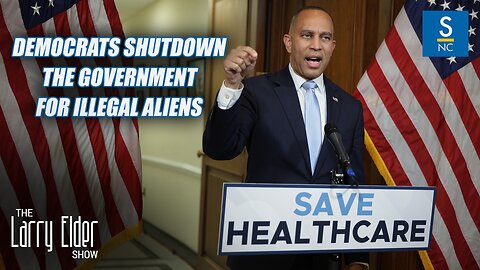 Democrats Shutdown the Government for Illegal Aliens