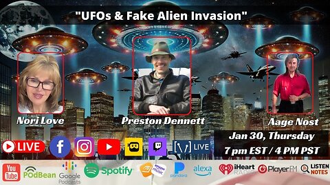 "UFOs & Fake Alien Invasion" With Preston Dennett