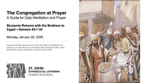 Benjamin Returns with His Brothers to Egypt—Genesis 43:1-34