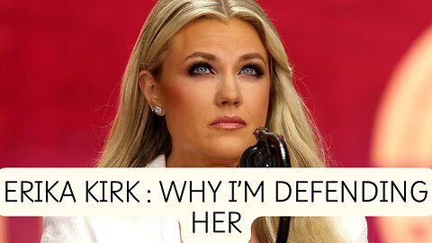 Erika Kirk Backlash: Why I’m Defending Her (A Biblical Perspective)