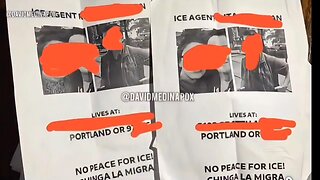 Portland: 20 Flyers w/ ICE Officers Faces, Names, & Addresses found [RICO? Bounty on Ice heads, Dems want Ice demasked, & Media refuses to tell public - WANT ICE AGENTS & FAMILY KILLED!?