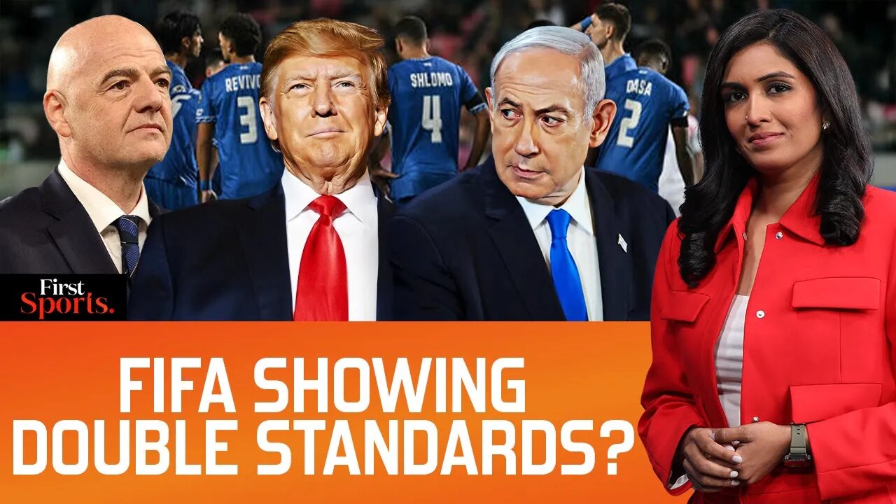 FIFA’s Double Standards: Israel Protected, Russia Banned | First Sports With Rupha Ramani | N18G