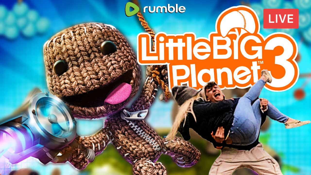 FINAL GAME OF THE SERIES :: LittleBigPlanet 3 :: FULL-STORY w/MissesMaam {18+}