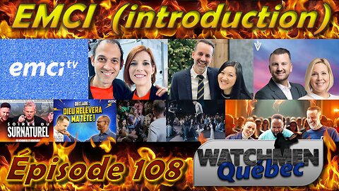Épisode 108 - EMCI (introduction)