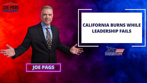 California Burns While Leadership Fails