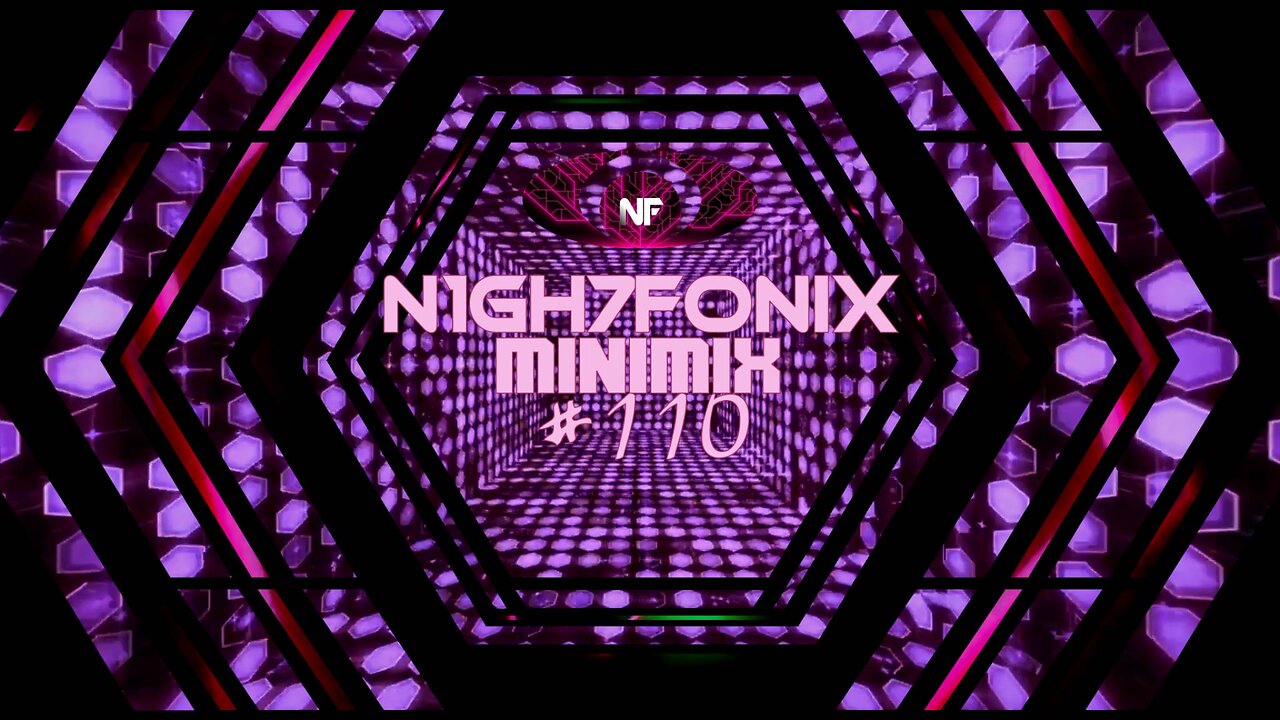 N1GH7FONIX MiniMix #110