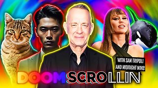 Doom Scrollin: Tom Hanks, Cat Piss Perfume, Chinese Cartels, MKUltra and Killer Orcas (12/2/25)