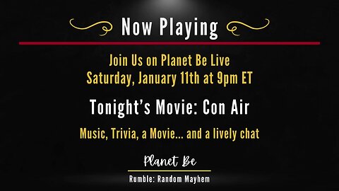 Planet Be Live | Music & Movie Mayhem