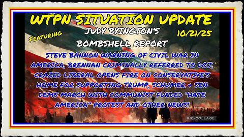 WTPN SITUATION UPDATE FEATURING RESTORED REPUBLIC 10 21 25