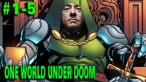 One World Under Doom (2025) #1-5: Dr. Doom's Frank Underwood Impression