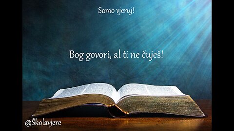 Bog govori, al ti ne čuješ!