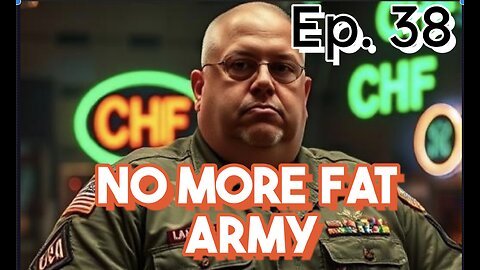 No More Fat Army - Trump is Funny - Live Chat - MORE - Ep 38