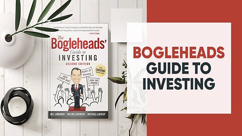 The Bogleheads’ Guide to Investing Explained | Simple Investing for Beginners
