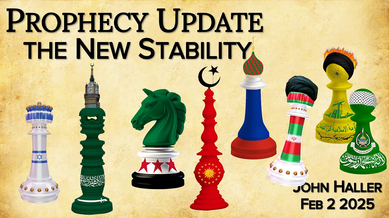 2025 02 02 John Haller's Prophecy update "The New Stability”