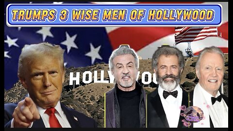 Trump Names Sylvester Stallone, Mel Gibson Jon Voight ambassadors for Making Hollywood Great again