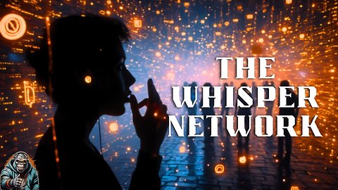 The Whisper Network: Truths That Travel in Shadows