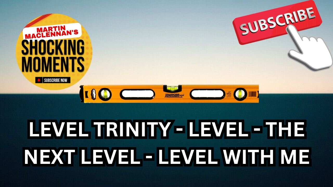 LEVEL TRINITY - LEVEL - THE NEXT LEVEL - LEVEL WITH ME