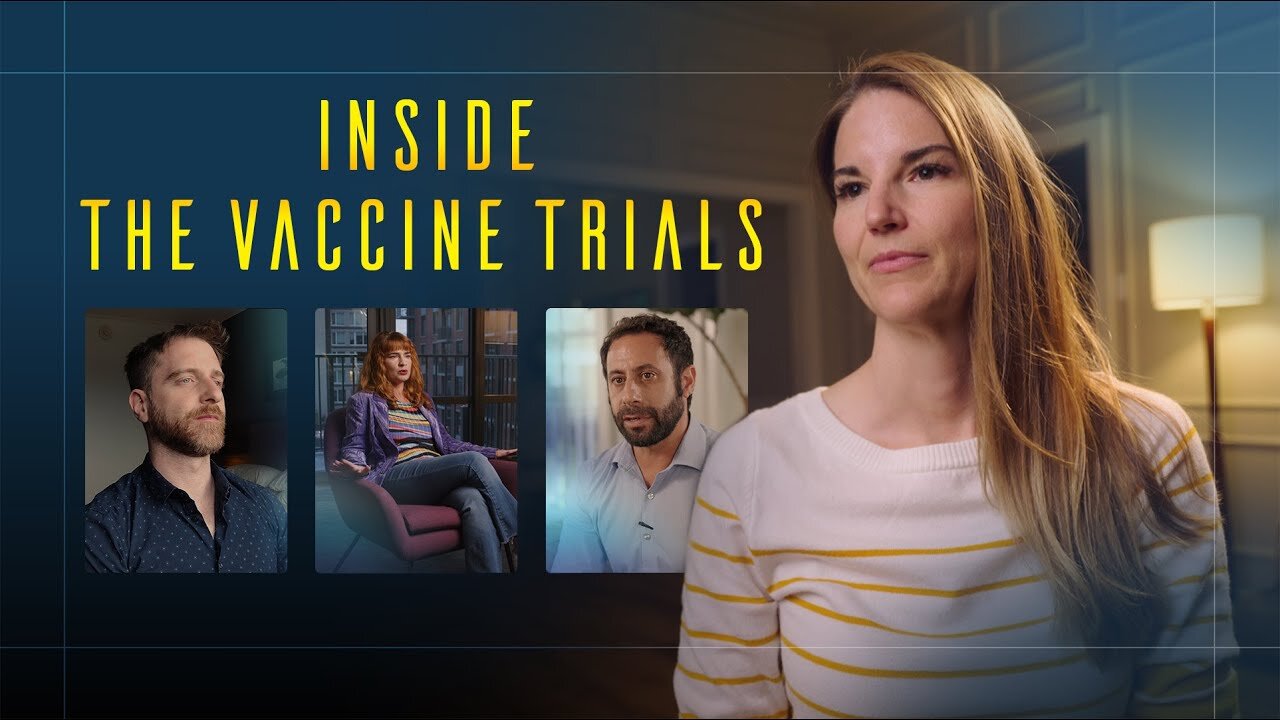 Inside the Vaccine Trials