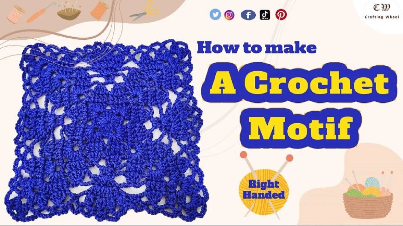 How To Make A Crochet Square Motif ( Right - Handed ) - Crafting Wheel