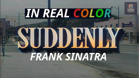 🎬 Suddenly (1954) — Frank Sinatra — In Real Color — Film Noir — Full Movie