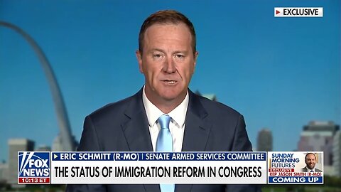 Sen Eric Schmitt: Mass Migration Needs Be Met With Mass Deportations