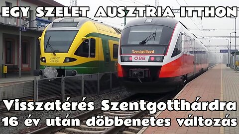 2025.02.25. Szentgotthárd a GySEV nyugati gyöngyszeme. Visszatérés 16 év után, döbbenetes a változás