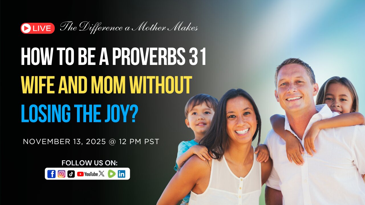 How to Be a Proverbs 31 Wife and Mom Without Losing the Joy?