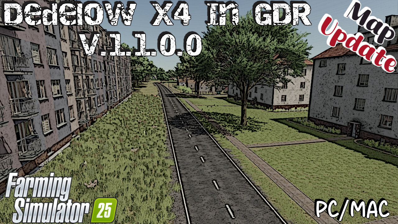 Map Update | Dedelow X4 In GDR | V.1.1.0.0 | Farming Simulator 25