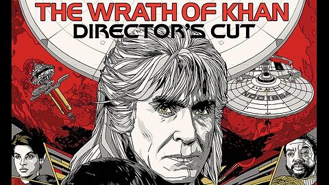 Star Trek II: The Wrath of Khan [Director's Cut] (1982)