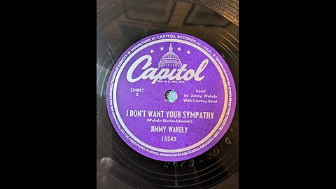 Capitol 15243A I Don't Want Your Sympathy