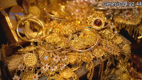 Bible in a Year! Jan 11 ~ Day 11 ~ Part 2 Genesis 24:22-44. Faith. Scripture. Truth. Devotional!