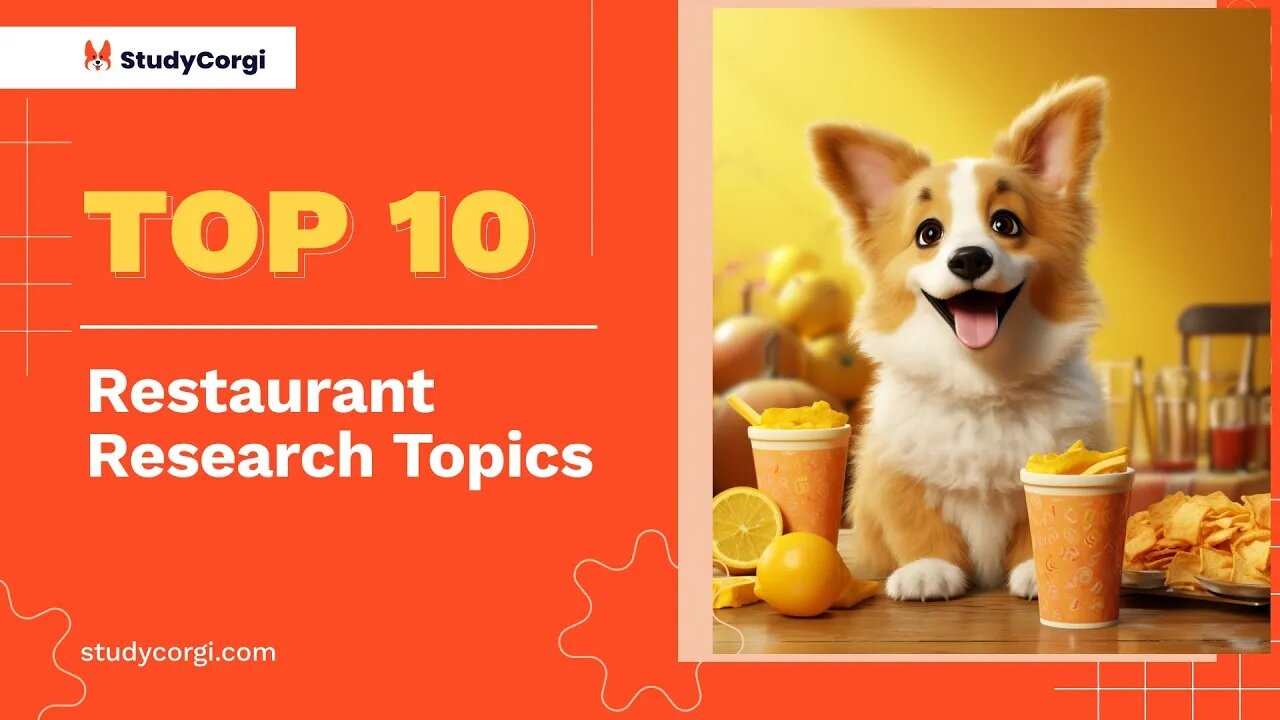 TOP-10 Restaurant Research Topics