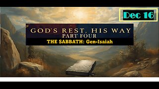Ep.11 The Sabbath for Man: Gods Rest Gods Way