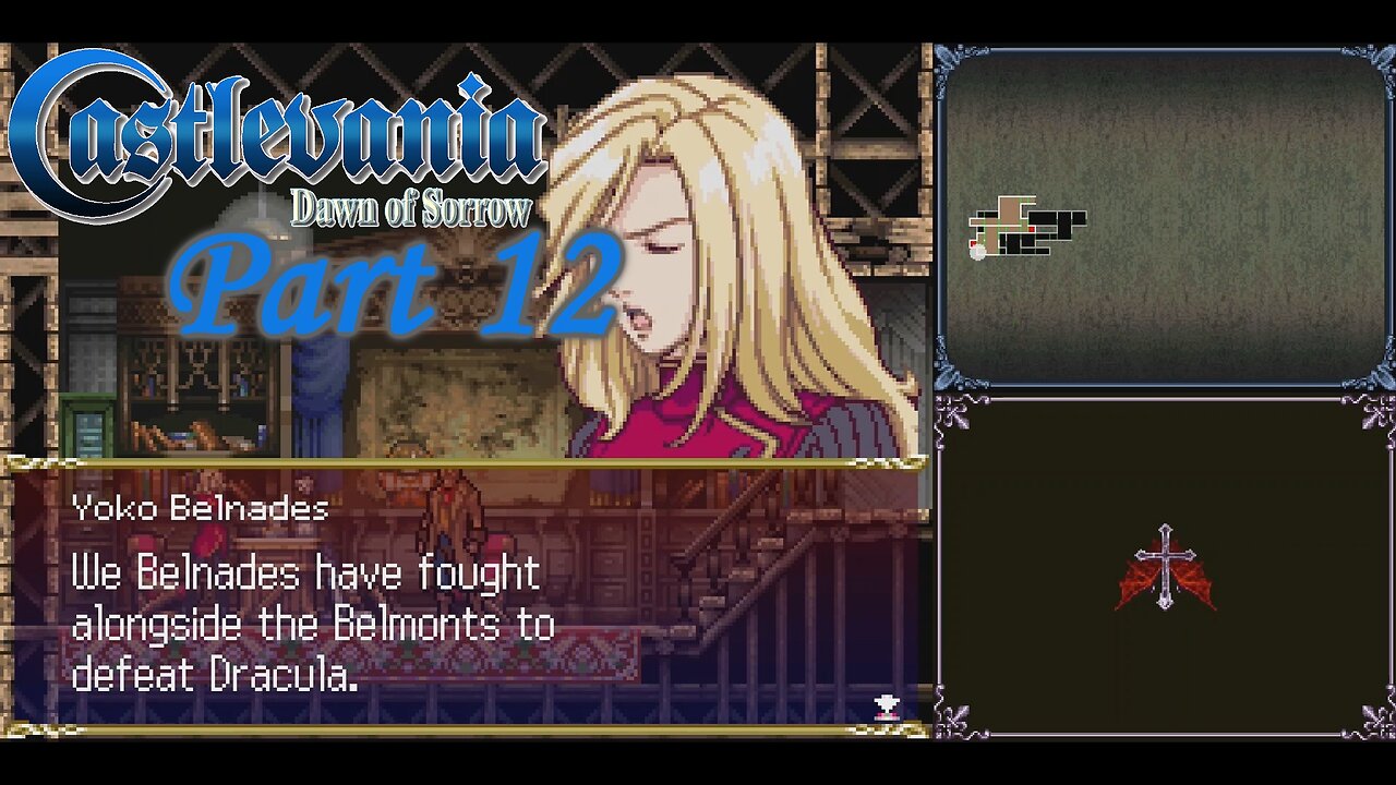 Castlevania: Dawn of Sorrow Part 12 ~ This Episode Was Brought to You by the Letter J.