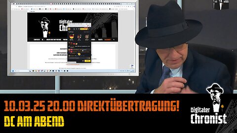 10.03.25 20:00 Direktübertragung! DC am Abend