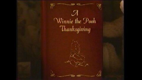 "A Winnie the Pooh Thanksgiving"