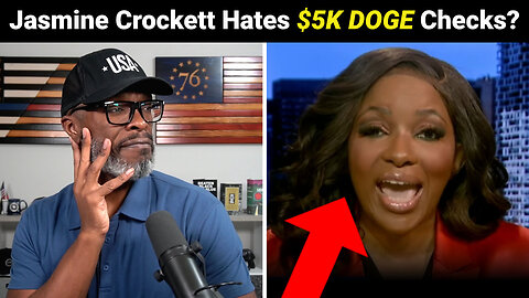 Elon Musk May Give $5K DOGE Stimulus And Jasmine Crockett HATES It!