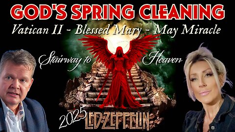 SPRING CLEANING 2025, Prophecy Stairway to Heaven! Janie Seguin, Bo Polny