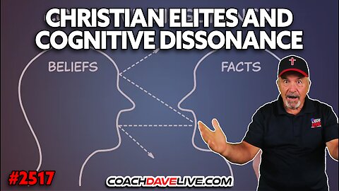 CHRISTIAN ELITES AND COGNITIVE DISSONANCE | 10-13-2025