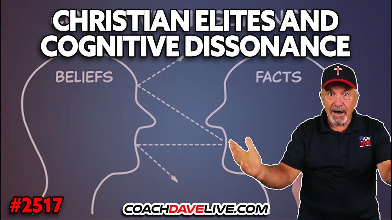 CHRISTIAN ELITES AND COGNITIVE DISSONANCE | 10-13-2025