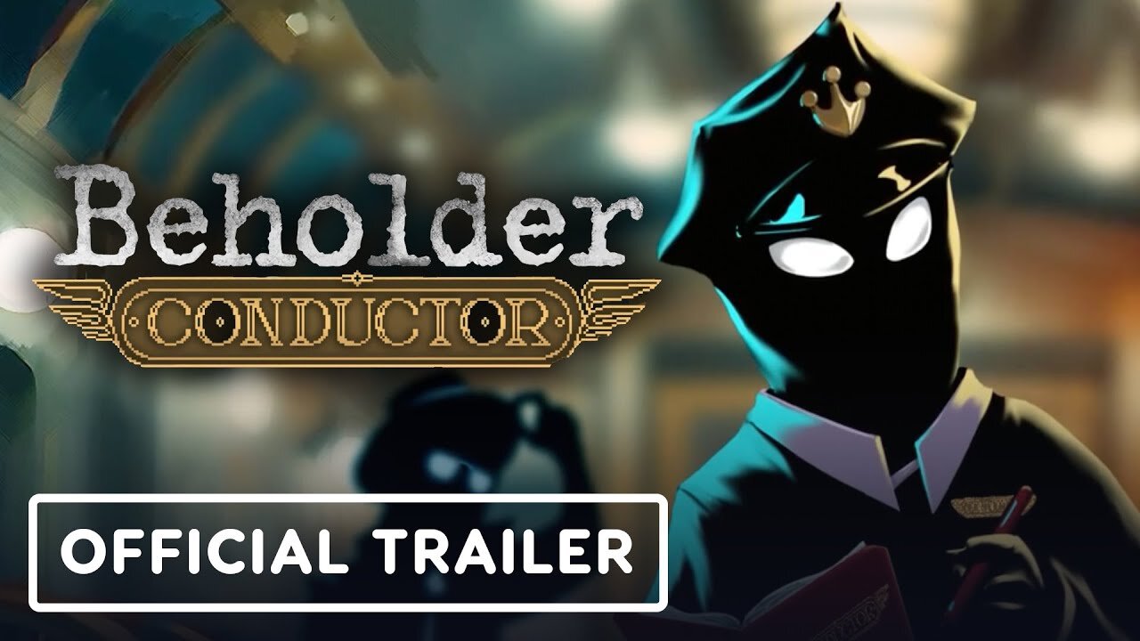 Beholder: Conductor - Official Demo Trailer