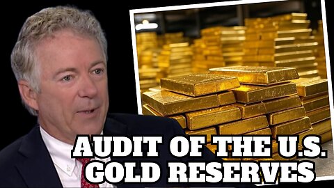 Rand Paul Calls for Elon Musk’s DOGE to Audit Fort Knox Gold: 7 Out of 13 Previous Audits Missing