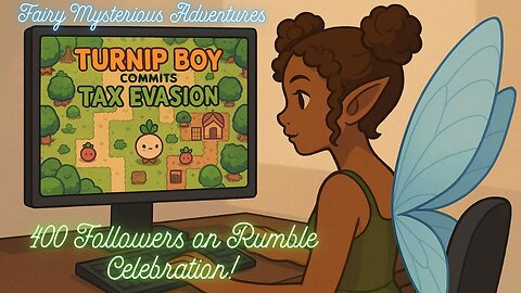 ~ I've Reached 400 Followers! ~ To Celebrate, I'll Be Playing: Turnip Boy Commits Tax Evasion!