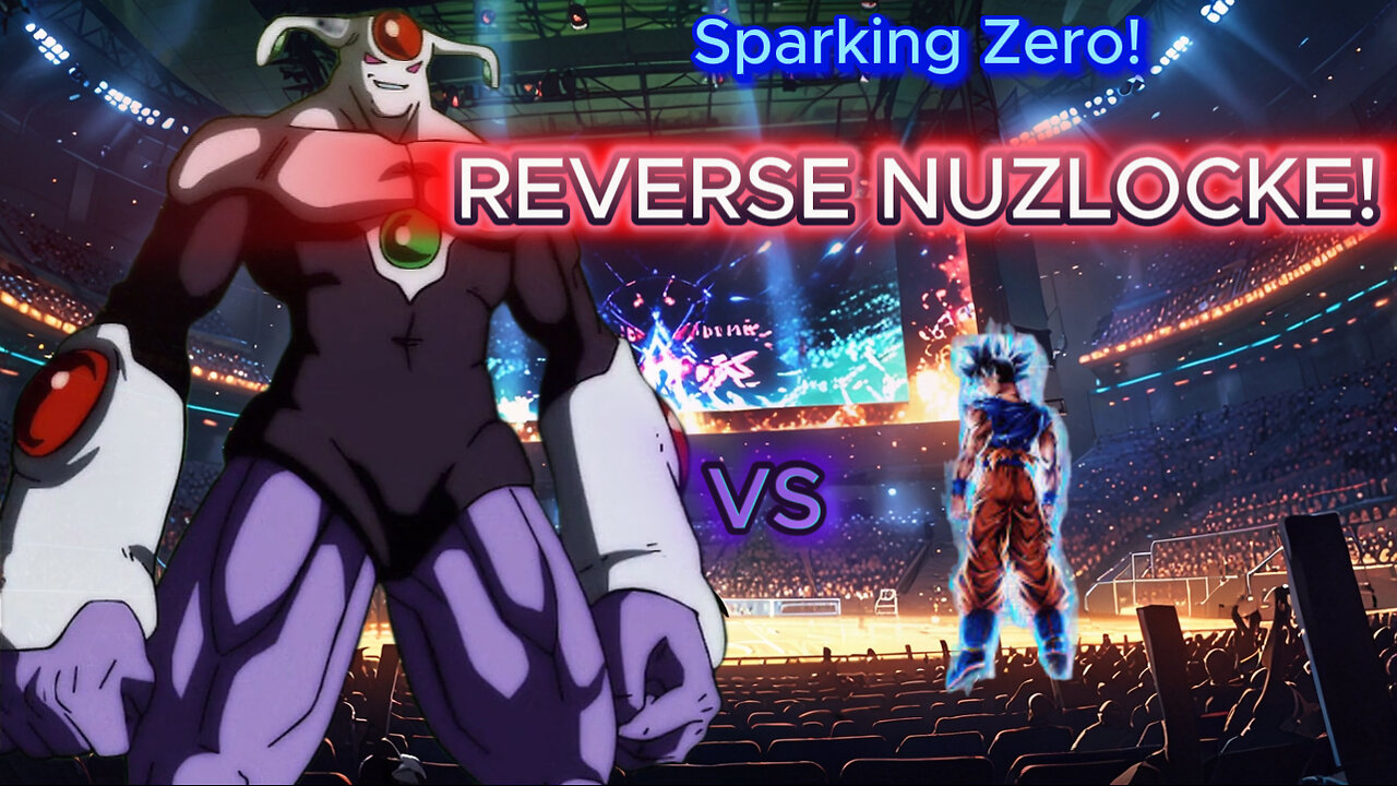 SPARKING ZERO/Reverse Nuzlocke: Anilaza vs Omen Goku