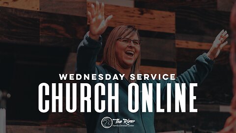 Wednesday Service | Pastor Becky Wagner | The River FCC