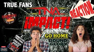 TNA IMPACT ZONE GO HOME SHOW Before BOUND FOR GLORY! | LIVE Watch Along