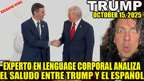 EXPERTO CORPORAL ANALIZA EL SALUDO ENTRE TRUMP Y EL ESPAÑOL